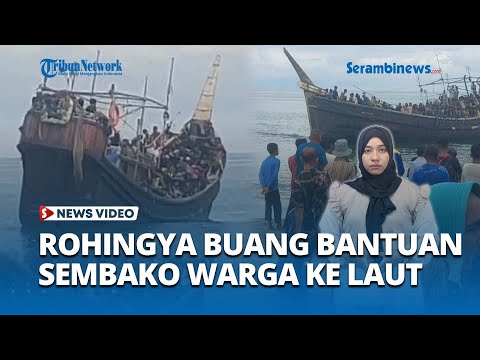 Geram Karena Tak Diizinkan Warga Jangka Mendarat, Rohingya Buang Bantuan Sembako ke Laut