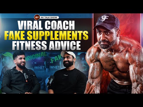 Viral Coach, Fake Supplements, Fitness Advice Ft. Nitesh Soni | AK Talk Show