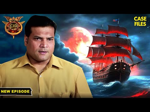 क्या CID सुलझा पाएँगी भूतिया जहाज की Mystery? | CID | TV Serial Latest Episode