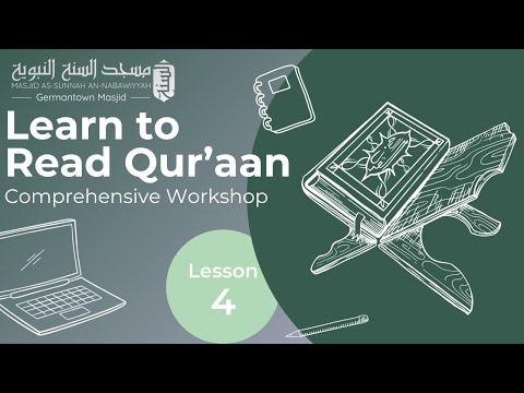 Lesson 4 | Learn How to Read Qur'aan | Al-Qaa'idah Al-Nooraniyyah