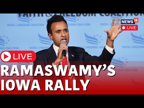 Vivek Ramaswamy Speech Live | Ramaswamy Rally In Iowa Live | Vivek Ramaswamy Speech Live | N18L