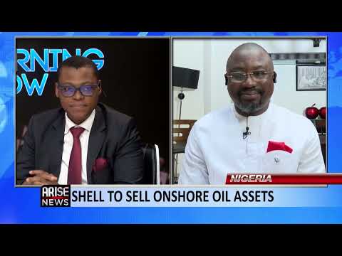 Shell's Onshore Sale: Companies Exiting Should be a Cause for Worry - Nwakwue