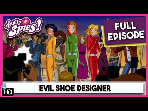 Evil Shoe Designer | Totally Spies | Season 5 Epsiode 10