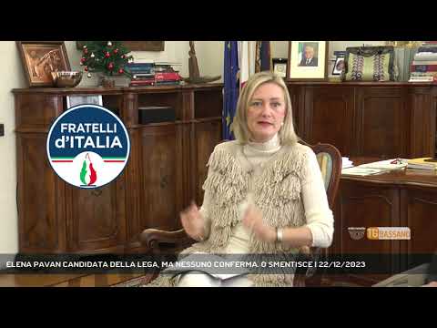 ELENA PAVAN CANDIDATA DELLA LEGA, MA NESSUNO CONFERMA. O SMENTISCE | 22/12/2023