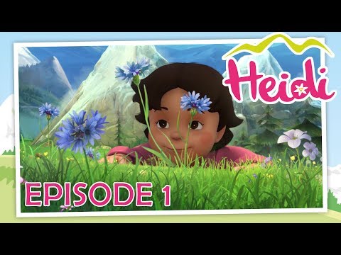 HEIDI - EPISODE 1 - UP TO THE MOUNTAIN