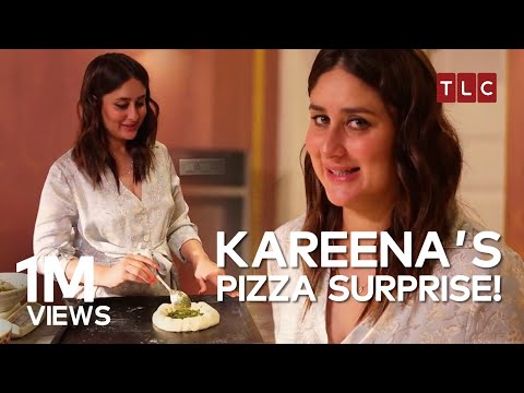 Kareena Kapoor wants to surprise her friends with a delicious pizza |  Star vs Food |  TLC India