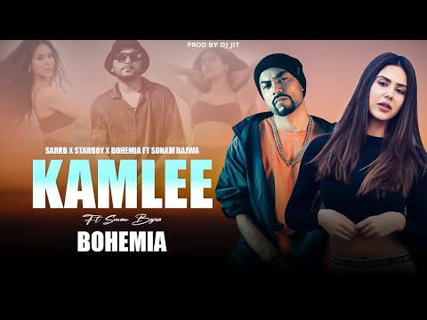 Kamlee (Mega Mix) - Ft.Sonam Bajwa | Bohemia | Sarrb | Starboy X | Prod By Dj Jit