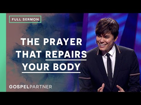 The Prayer That Repairs Your Body (Full Sermon) | Joseph Prince | Gospel Partner Episode