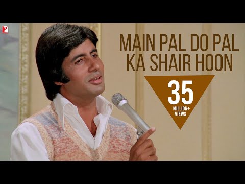 Main Pal Do Pal Ka Shair Hoon Full Song | Kabhi Kabhie | Amitabh Bachchan, Rakhee | Mukesh | Khayyam