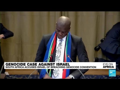 South Africa brings genocide accusations against Israel to ICJ &bull; FRANCE 24 English