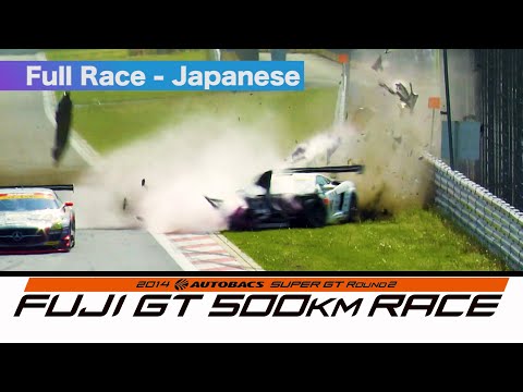 2014 AUTOBACS SUPER GT Round2 FUJI500km Full Race 日本語実況