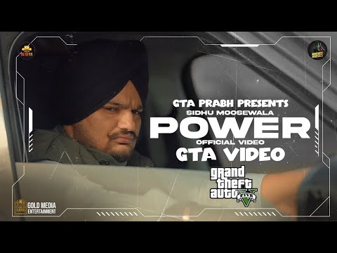 POWER - Sidhu Moosewala (GTA VIDEO) | GAMING WITH PRABH | New Punjabi Song