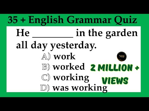 35 + English Grammar Quiz | All 12 Tenses Mixed test | Test your English | No.1 Quality English