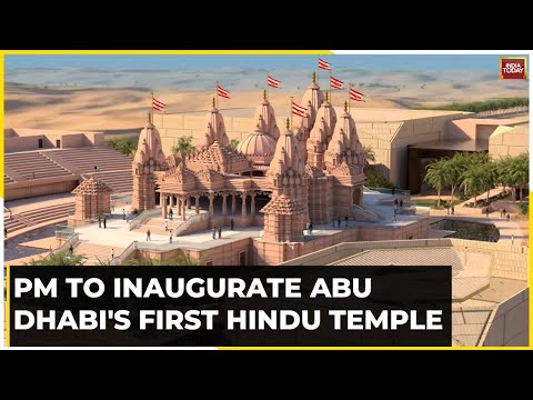 India Today Exclusive Visuals Of Hindu Temple In Abu Dhabi Before Its Grand Opening