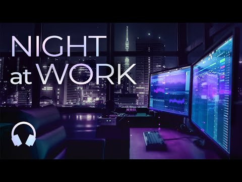 Music For Work &mdash; Night Productive Mix