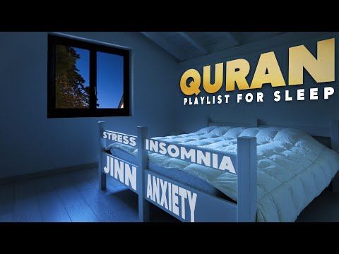 Quran &amp;bull; ULTIMATE SLEEP PLAYLIST | Jinn &amp;bull; Anxiety &amp;bull; Insomnia | ONE HOUR - Fatih Seferagic