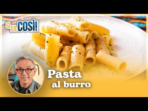 Pasta al burro - Si fa cos&igrave; | Chef BRUNO BARBIERI