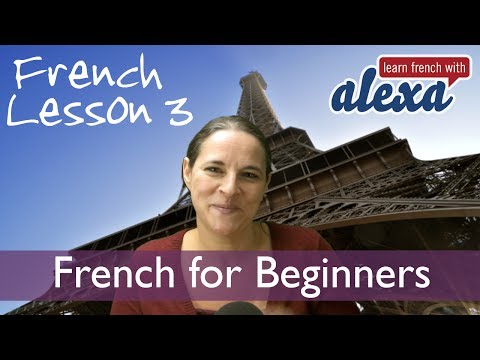 Learn French With Alexa Lesson 3 - Beginners