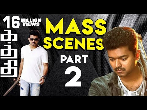 Kaththi - All Mass Scenes | Vijay, Samantha Ruth Prabhu | AR Murugadoss - Part 2