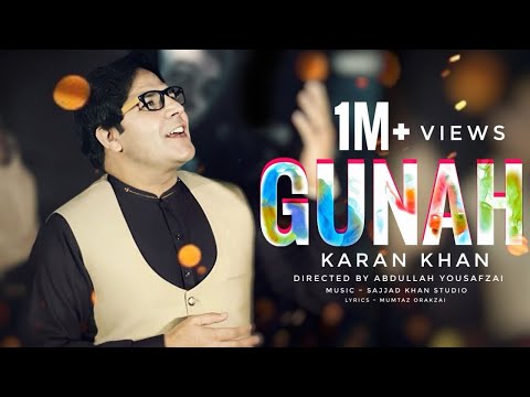 Karan Khan | Gunah | Arzakht Album | Official | Video | Karan Khan 2024 کرن خان | ګناه | ارزښت البم