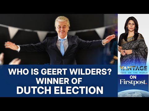 Anti-Immigration and Anti-EU Candidate Geert Wilders Wins Dutch Election | Vantage with Palki Sharma