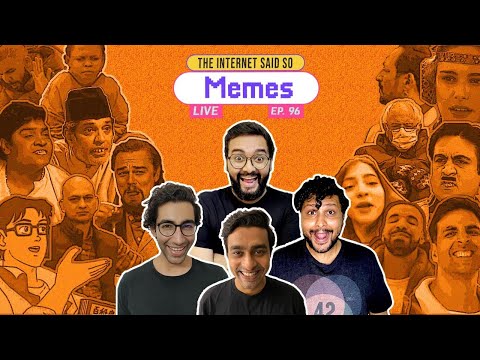 The Internet Said So | EP 96 |  Memes