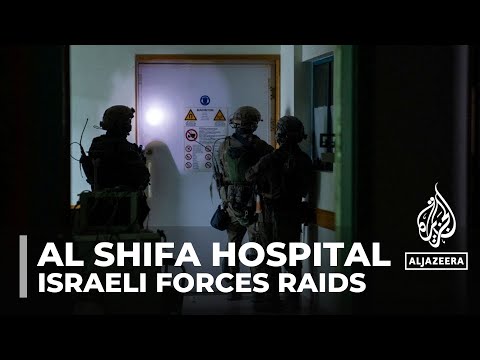 Israeli forces raid Al Shifa hospital thousands sheltering inside complex