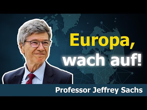 Jeffrey Sachs: Die USA t&auml;uschen Europa in einen weiteren Krieg