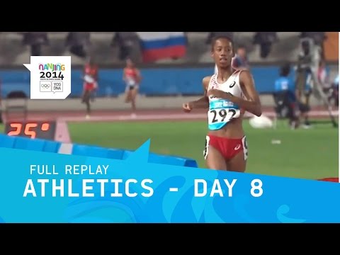 Athletics - Day 8 | Full Replay | Nanjing 2014 Youth Olympic Games