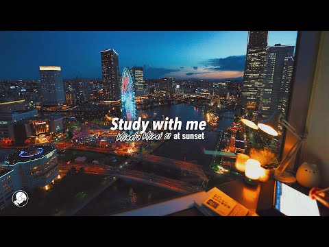 3-HOUR STUDY WITH ME 🎡 / calm lofi / Yokohama at Sunset / Pomodoro 25-5