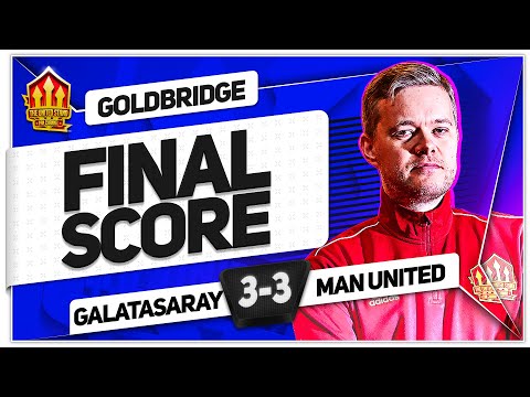 ONANA TO BLAME! GALATASARAY 3-3 MANCHESTER UNITED! GOLDBRIDGE Reaction