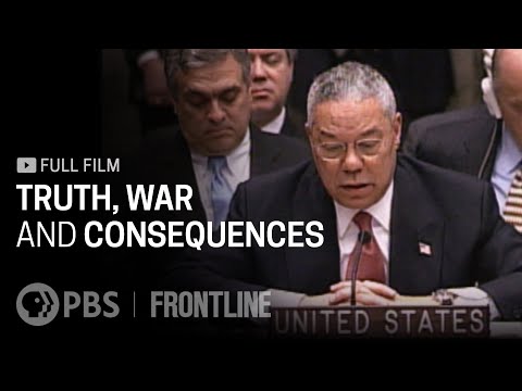 Truth, War and Consequences (full documentary) | FRONTLINE