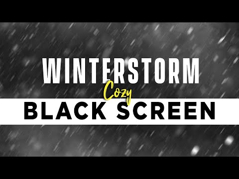 WINTER STORM Ambience for 10 Hours - Heavy Snowstorm and Blizzard Howling Wind sounds   BLACK SCREEN