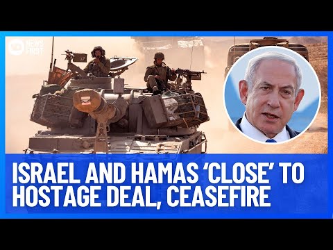 Israel, Hamas Close to Making Hostage Deal | 10 News First