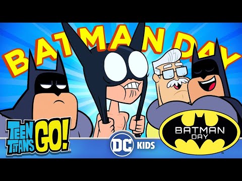 Teen Titans Go! | Batman Day Celebration! | 