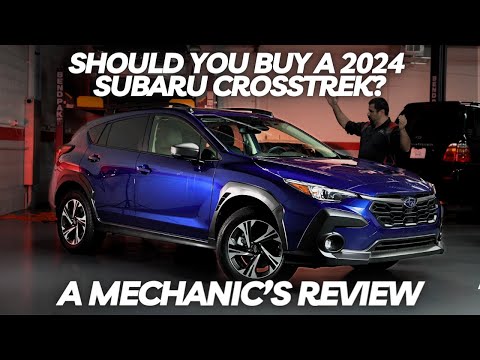 Should You Buy a 2024 Subaru Crosstrek? Thorough Review By A Mechanic
