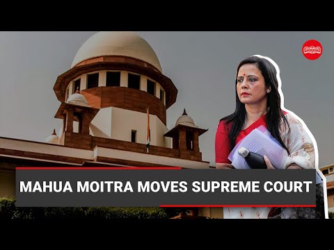 Mahua Moitra moves SC challenging expulsion from Lok Sabha in &lsquo;cash-for-query&rsquo; case