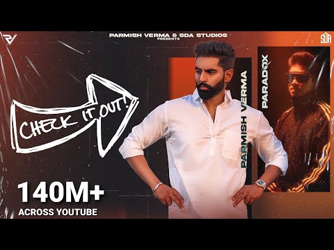 Parmish Verma Ft. Paradox - Check It Out (Official Music Video)