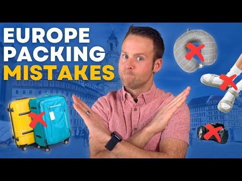 DO NOT Make These Europe Packing Mistakes | What Not To Pack &amp; Tips