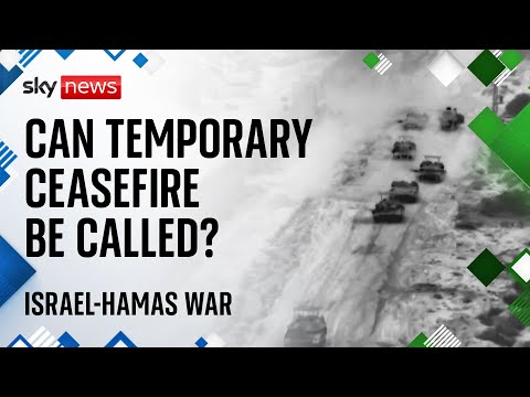 Israel-Hamas war: Can a temporary ceasefire be called?