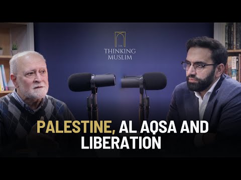 Palestine, Al Aqsa and Liberation with Dr Azzam Tamimi