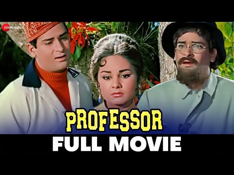 प्रोफ़ेसर Professor (1962) - Full Movie | Shammi Kapoor, Salim Khan, Kalpana Mohan, Lalita Pawar