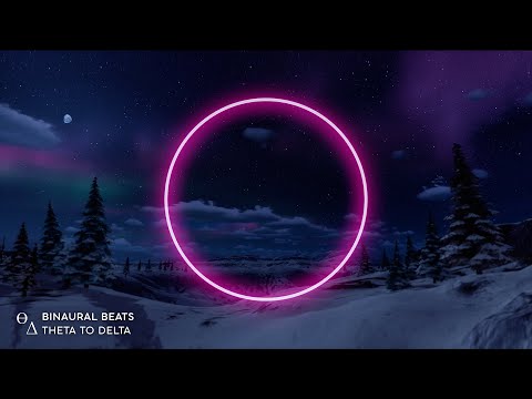 THETA to DELTA [ Instantly Fall Asleep ] &quot;Winter Aurora&quot; Binaural Beats Sleep Music