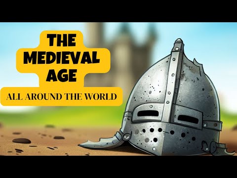 The Medieval World: A 7 Hour Journey to the Post-Classical Empires | World History Full Documentary