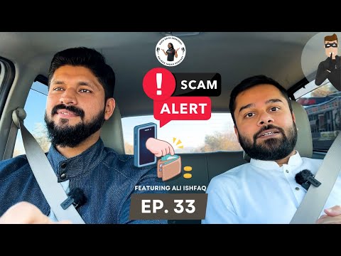 Scam &amp; Fraud in Pakistan ft. Ali Ishfaq with Salman imdad Podcast Ep#33