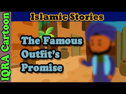 Abu Darda's Famous Outfit's Promise  | Islamic Stories  | Sahaba Stories | Islamic Cartoon