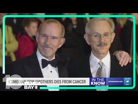 Tom Smothers, half of legendary comedic duo the Smothers Brothers, dies after cancer battle