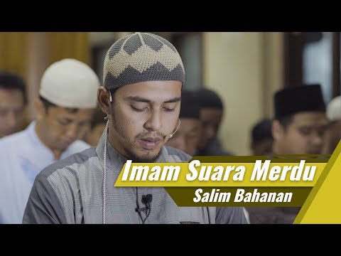 Imam Suara Merdu - Salim Bahanan  - Surat Al Fatihah &amp; Surat Abassa