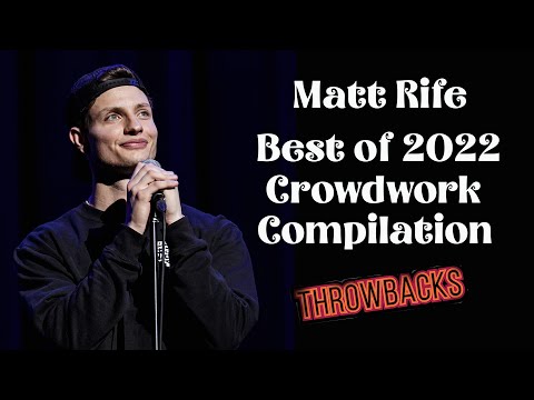 Matt Rife &ldquo;Best of 2022&rdquo; Crowd Work Compilation