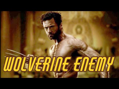 Wolverine || Enemy 